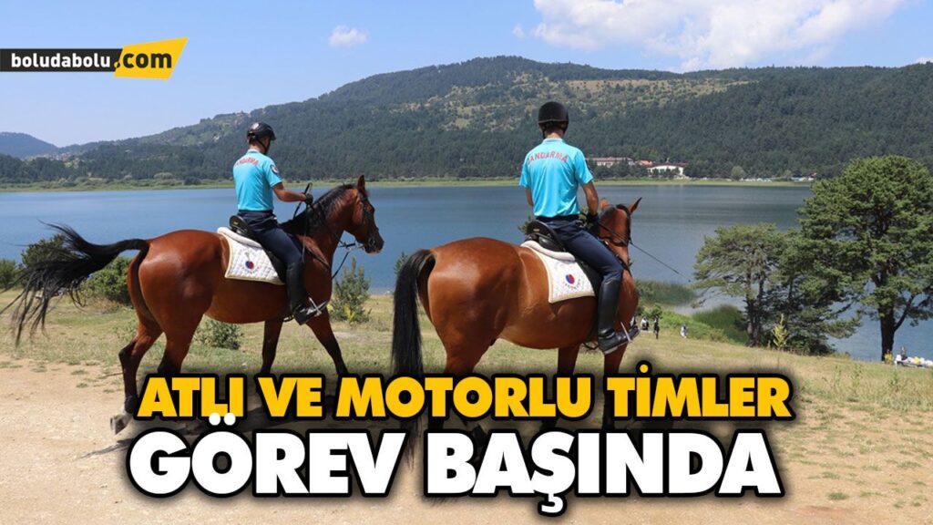 ATLI VE MOTORLU TİMLER GÖREV BAŞINDA ATLI VE MOTORLU TİMLER GÖREV BAŞINDA