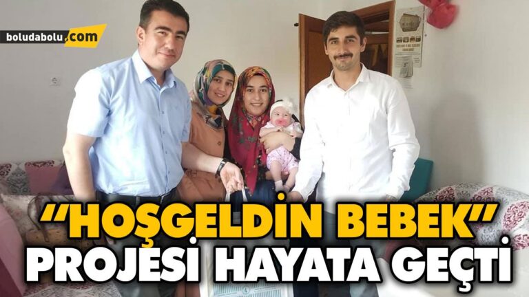 “HOŞGELDİN BEBEK” PROJESİ HAYATA GEÇTİ