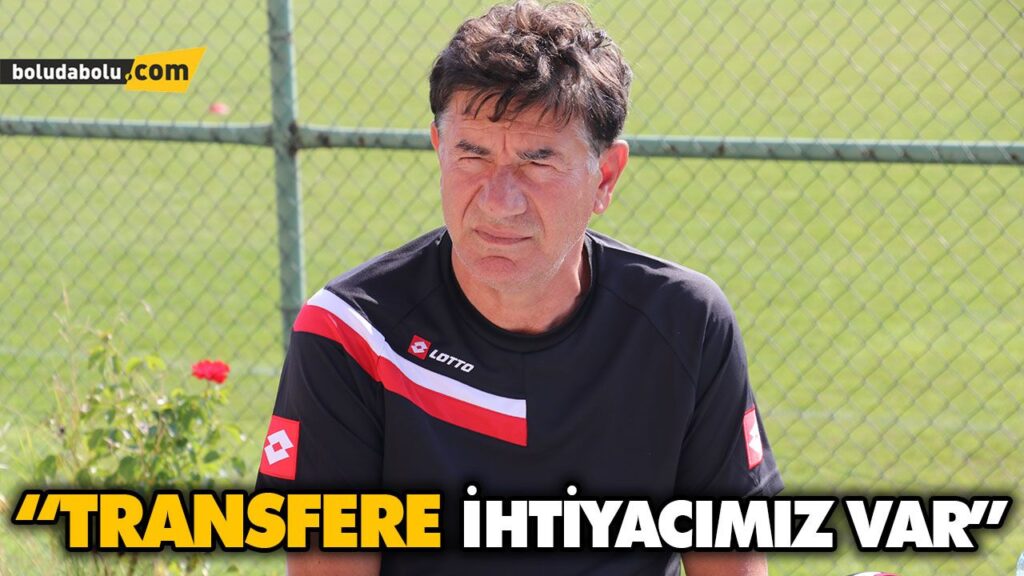 “TRANSFERE İHTİYACIMIZ VAR” “TRANSFERE İHTİYACIMIZ VAR”
