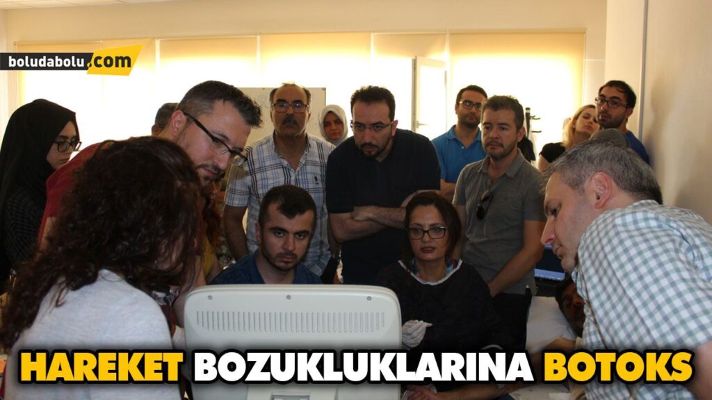 HAREKET BOZUKLUKLARINA BOTOKS HAREKET BOZUKLUKLARINA BOTOKS