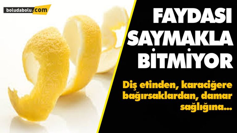 LİMON KABUĞU DEYİP GEÇMEYİN