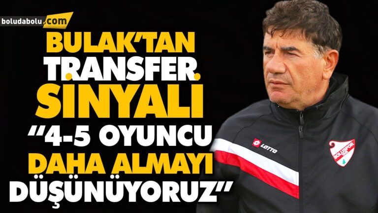 “4-5 OYUNCU DAHA ALMAYI DÜŞÜNÜYORUZ”
