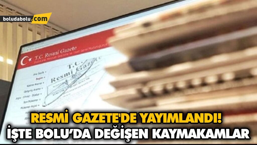RESMİ GAZETE’DE YAYIMLANDI!
