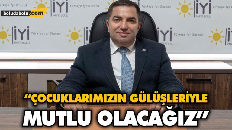 “ÇOCUKLARIMIZIN GÜLÜŞLERİYLE MUTLU OLACAĞIZ”