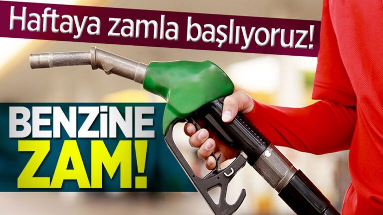 MOTORİN VE BENZİNE ZAM