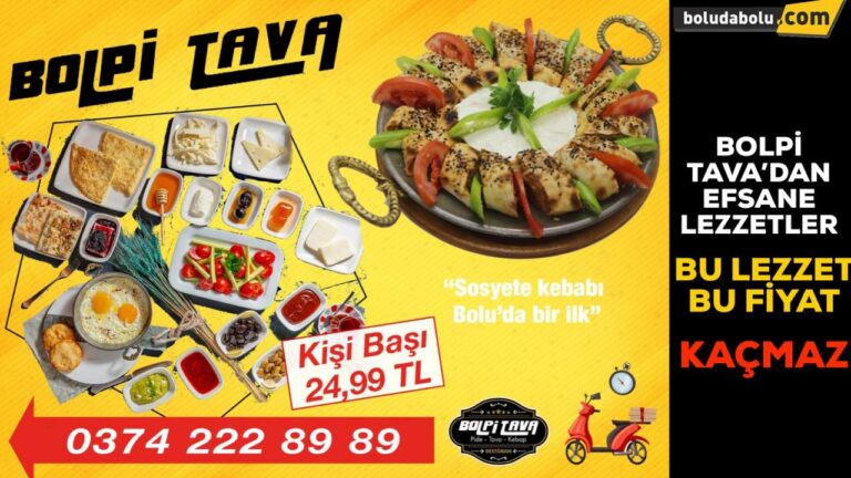 BOLPİ TAVA’DAN EFSANE LEZZETLER