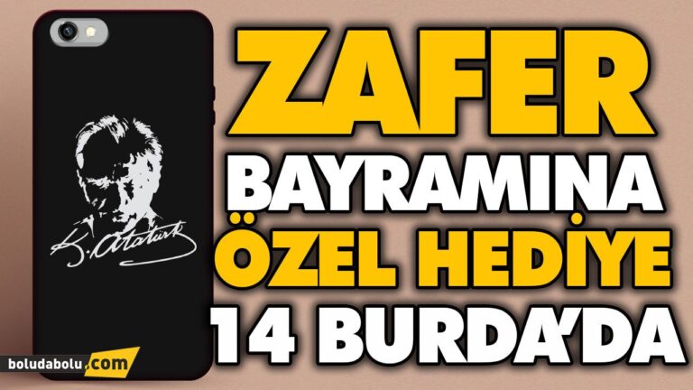 ZAFER BAYRAMINA ÖZEL HEDİYE 14 BURDA’DA