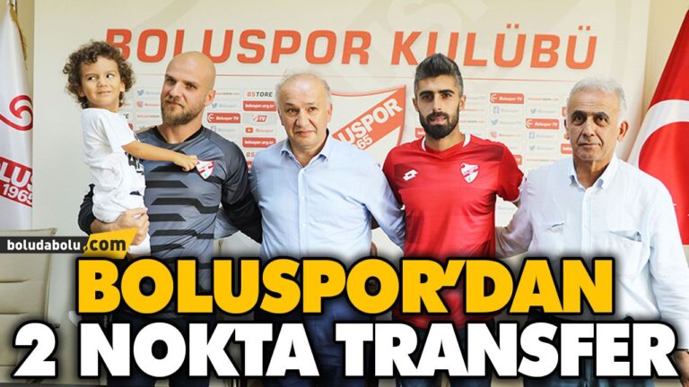 BOLUSPOR’DAN 2 NOKTA TRANSFER