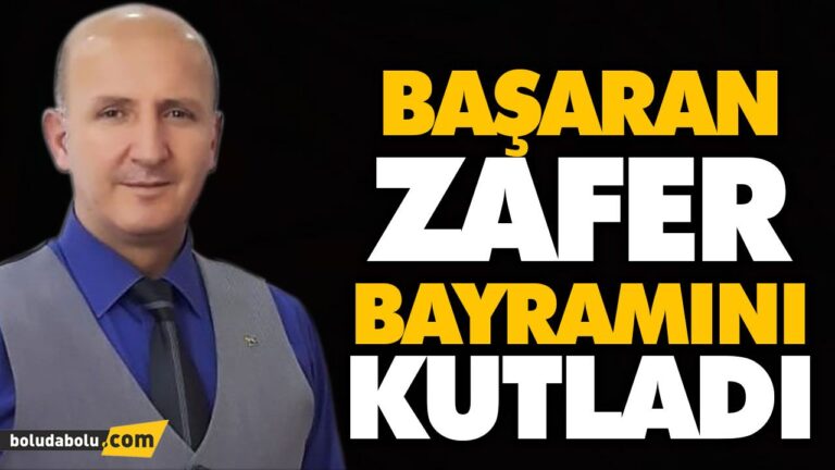BAŞARAN, ZAFER BAYRAMINI KUTLADI