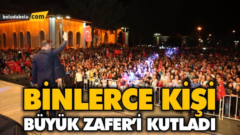 BOLU BÜYÜK ZAFERİ KONSER İLE KUTLADI