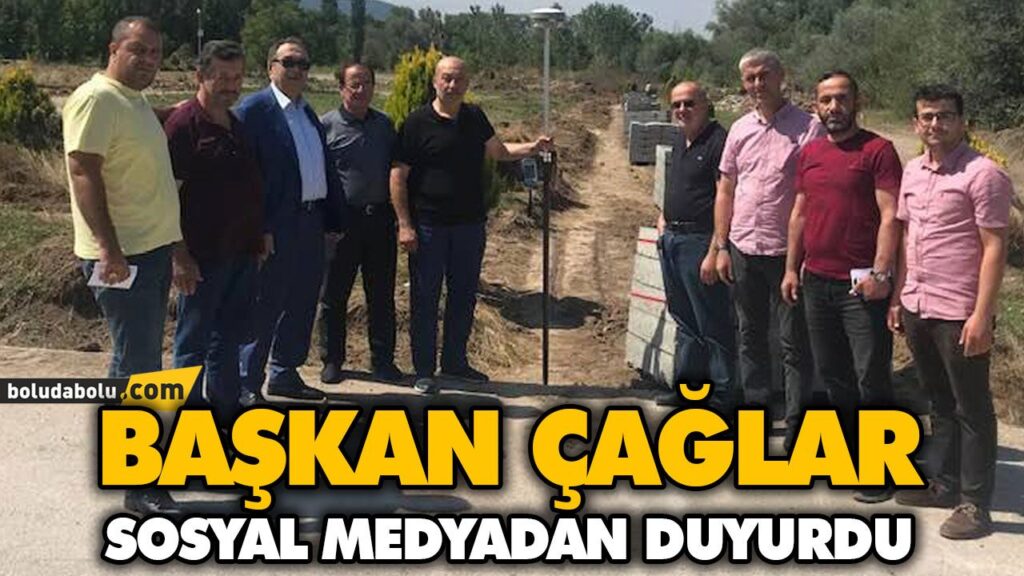 BAŞKAN ÇAĞLAR SOSYAL MEDYADAN DUYURDU BAŞKAN ÇAĞLAR SOSYAL MEDYADAN DUYURDU