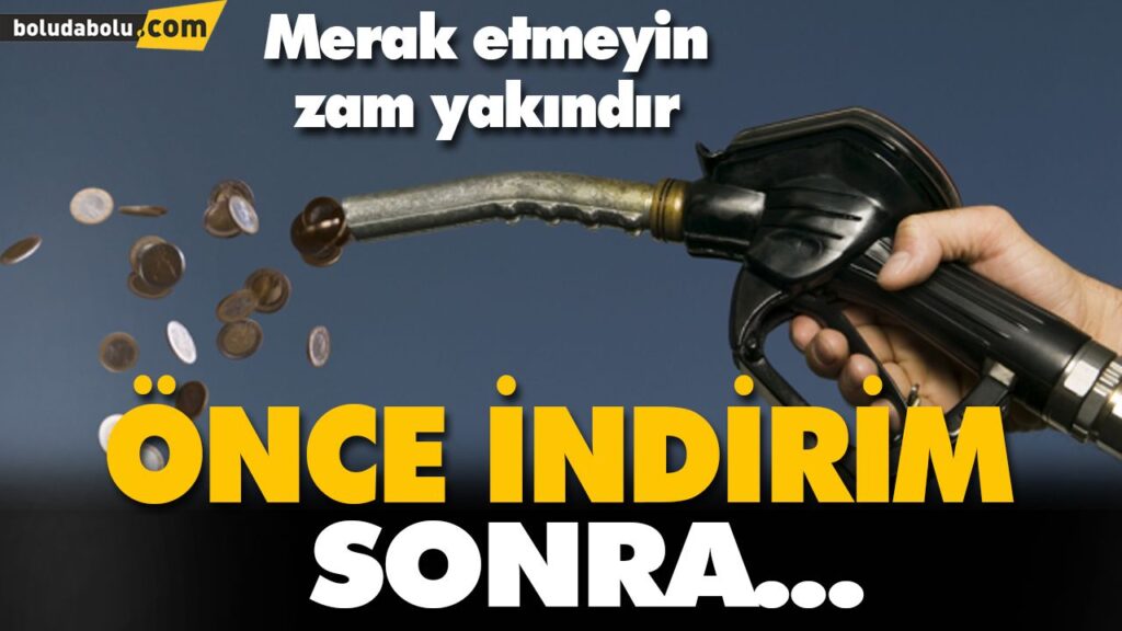 İNDİRİM GELDİ AMA ZAM YAKINDIR İNDİRİM GELDİ AMA ZAM YAKINDIR