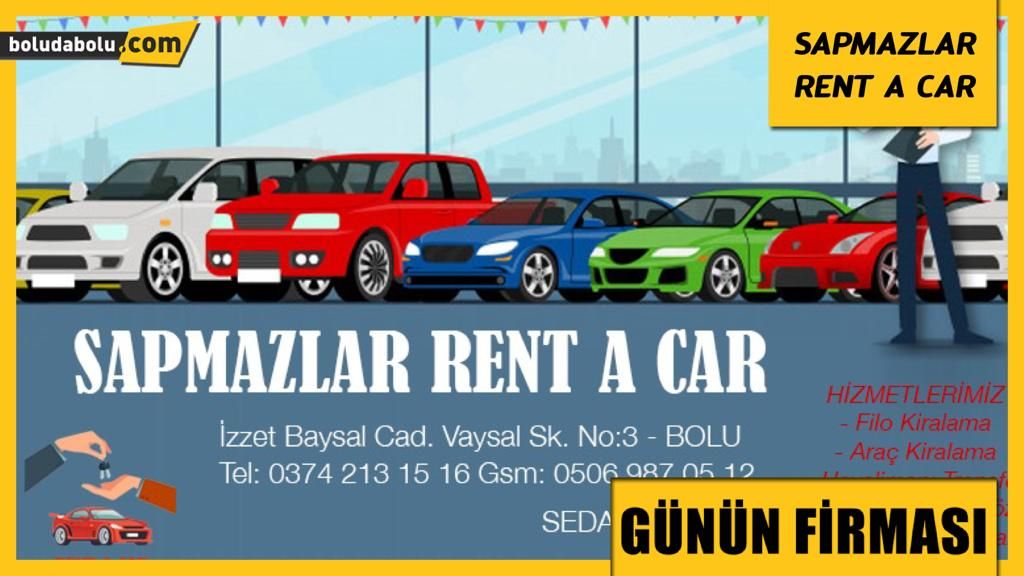 SAPMAZLAR RENT A CAR BOLU GÜNÜN FİRMASI SAPMAZLAR RENT A CAR BOLU GÜNÜN FİRMASI