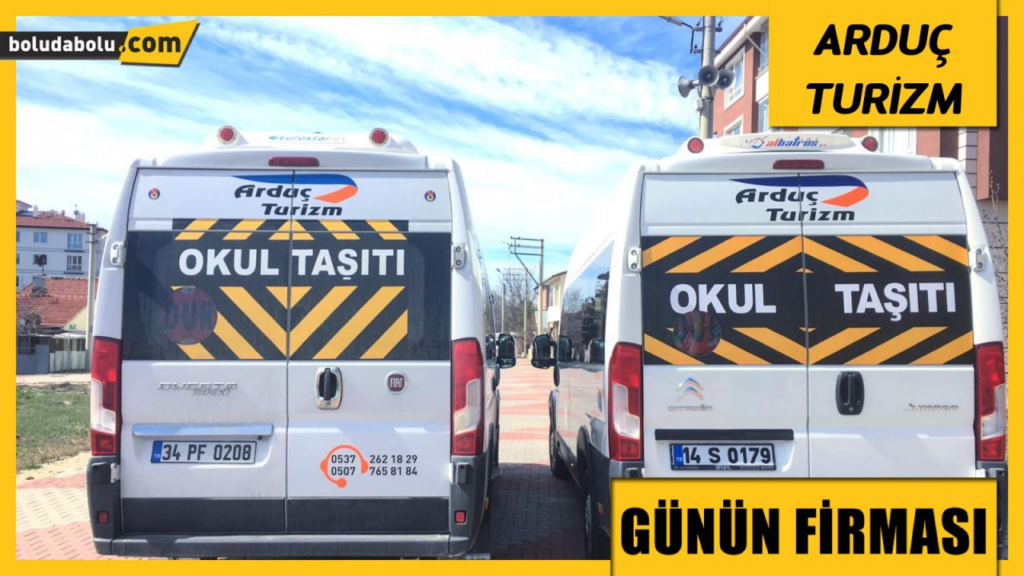ARDUÇ TURİZM GÜNÜN FİRMASI ARDUÇ TURİZM GÜNÜN FİRMASI