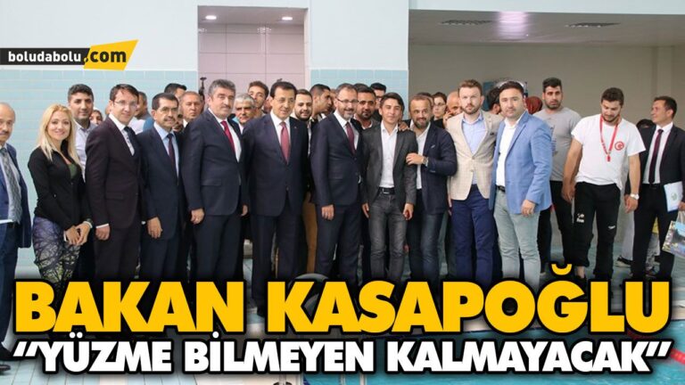 BAKAN KASAPOĞLU “YÜZME BİLMEYEN KALMAYACAK”