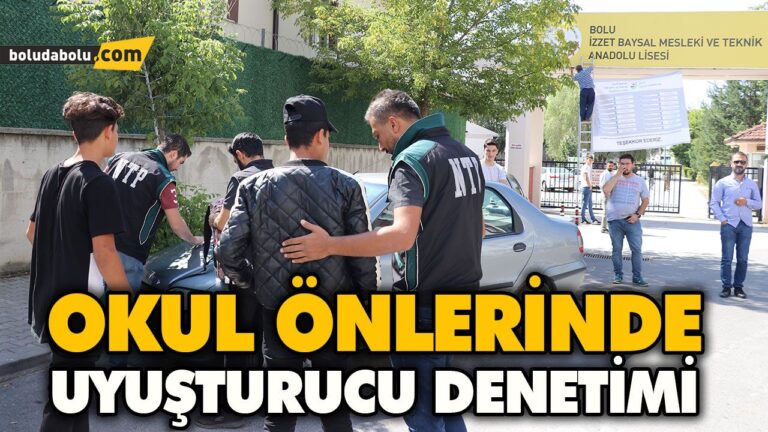 OKUL ÖNLERİNDE UYUŞTURUCU DENETİMİ