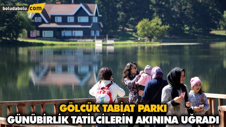 GÖLCÜK TABİAT PARKI, GÜNÜBİRLİK TATİLCİLERİN AKININA UĞRADI