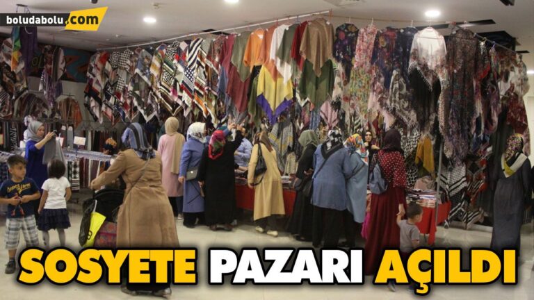 SOSYETE PAZARI AÇILDI