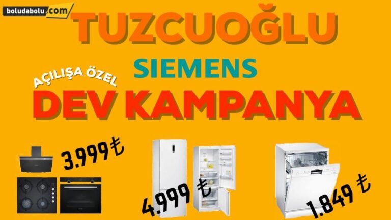 TUZCUOĞLU SİEMENS BAYİ’DEN AÇILIŞA ÖZEL İNDİRİM