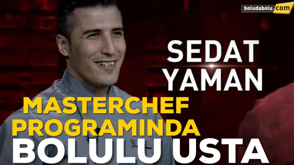 MASTERCHEF PROGRAMINDA BOLULULAR GURURUMUZ OLDU MASTERCHEF PROGRAMINDA BOLULULAR GURURUMUZ OLDU