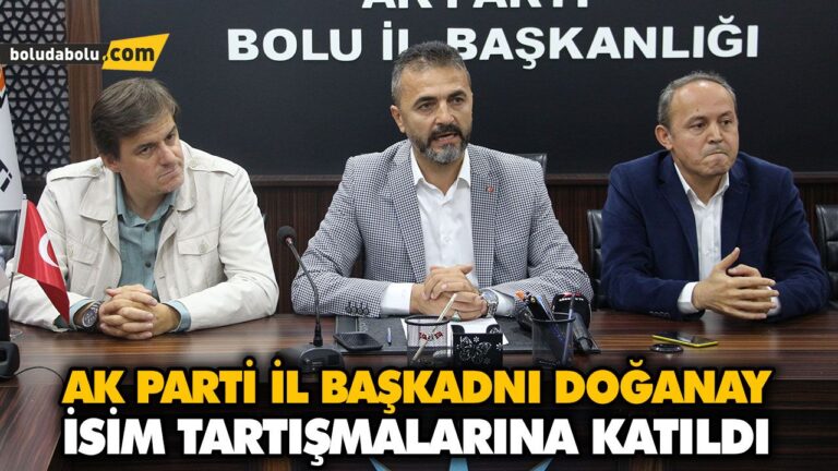 DOĞANAY, İSİM TARTIŞMALARINA KATILDI