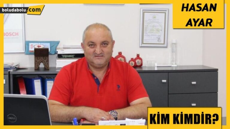 HASAN AYAR KİMDİR ?