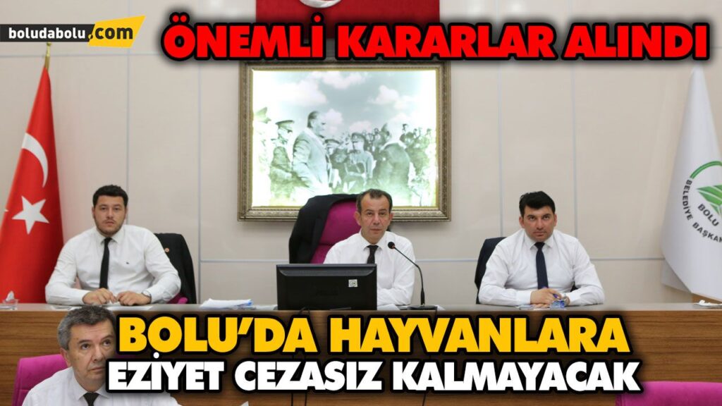 BOLU’DA HAYVANLARA EZİYET CEZASIZ KALMAYACAK BOLU’DA HAYVANLARA EZİYET CEZASIZ KALMAYACAK
