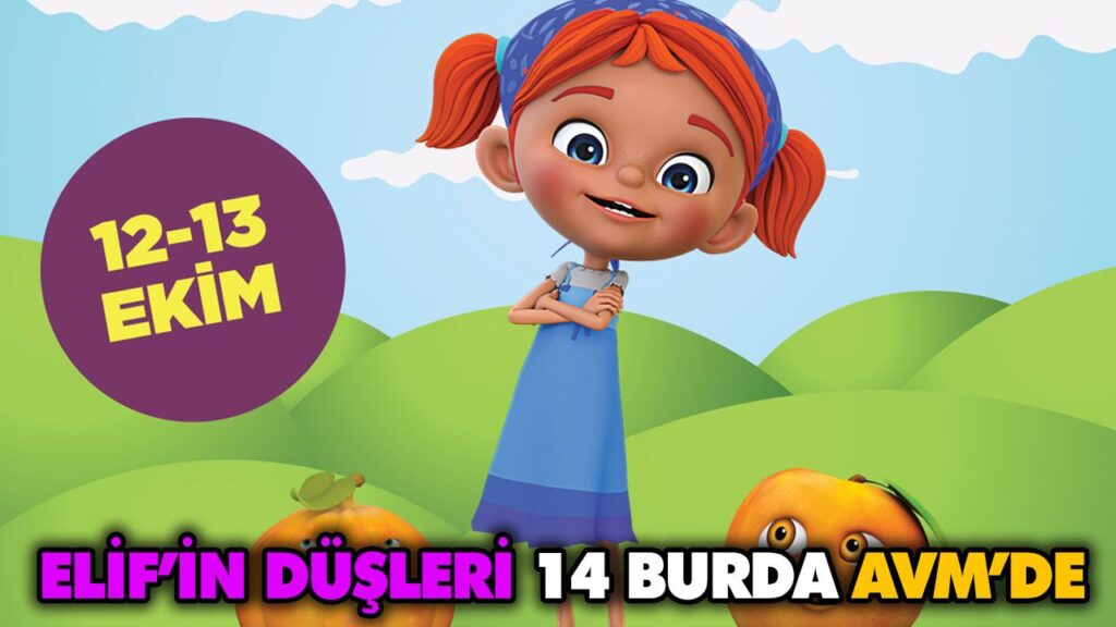 ELİF’İN DÜŞLERİ 14 BURDA AVM’DE ELİF’İN DÜŞLERİ 14 BURDA AVM’DE