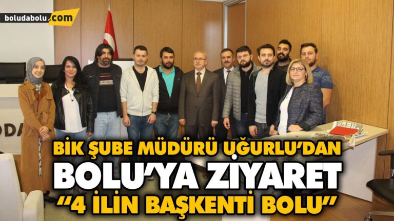 “4 İLİN BAŞKENTİ BOLU”