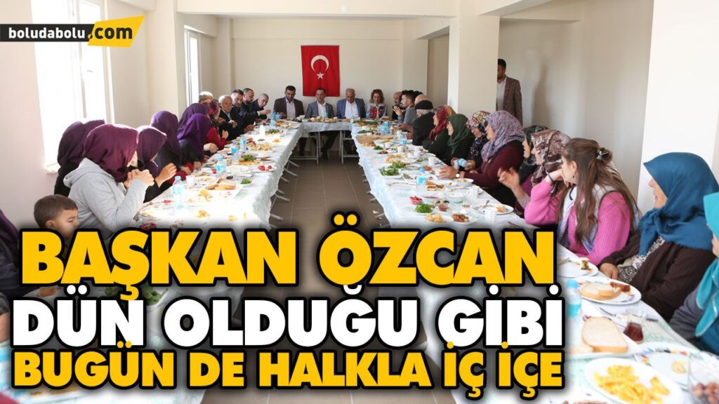 BAŞKAN ÖZCAN DÜN OLDUĞU GİBİ BUGÜN DE HALKLA İÇ İÇE BAŞKAN ÖZCAN DÜN OLDUĞU GİBİ BUGÜN DE HALKLA İÇ İÇE