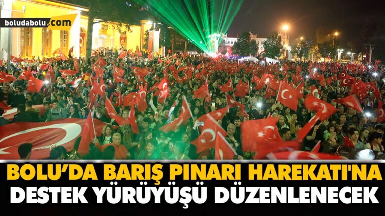 BOLU’DA BARIŞ PINARI HAREKATI’NA DESTEK YÜRÜYÜŞÜ DÜZENLENECEK