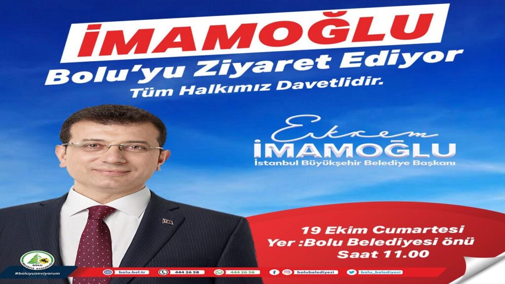EKREM İMAMOĞLU CUMARTESİ GÜNÜ BOLU’DA EKREM İMAMOĞLU CUMARTESİ GÜNÜ BOLU’DA