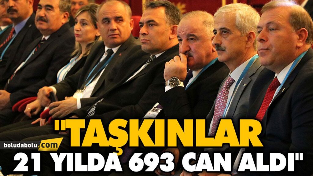 “TAŞKINLAR 21 YILDA 693 CAN ALDI” “TAŞKINLAR 21 YILDA 693 CAN ALDI”
