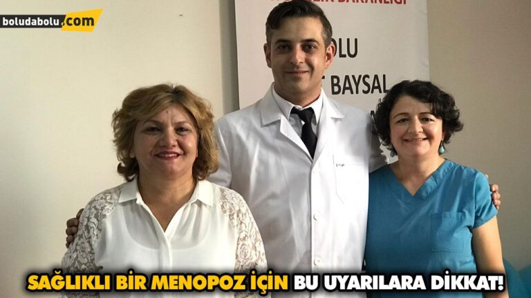 MENOPOZ BİR HASTALIK DEĞİL, HAYATIN BİR EVRESİDİR