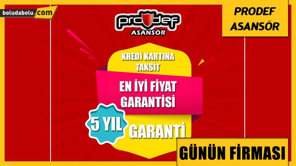 PRODEF ASANSÖR GÜNÜN FİRMASI PRODEF ASANSÖR GÜNÜN FİRMASI