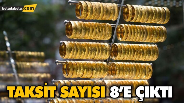 TAKSİT SAYISI ARTTI
