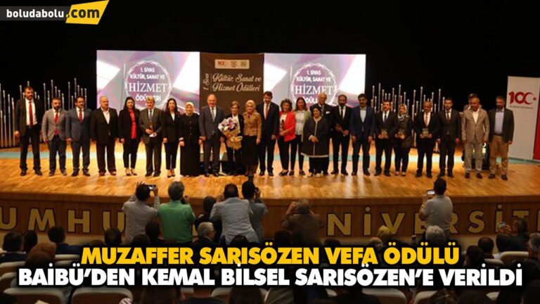 MUZAFFER SARISÖZEN VEFA ÖDÜLÜ, BAİBÜ’DEN KEMAL BİLSEL SARISÖZEN’E VERİLDİ