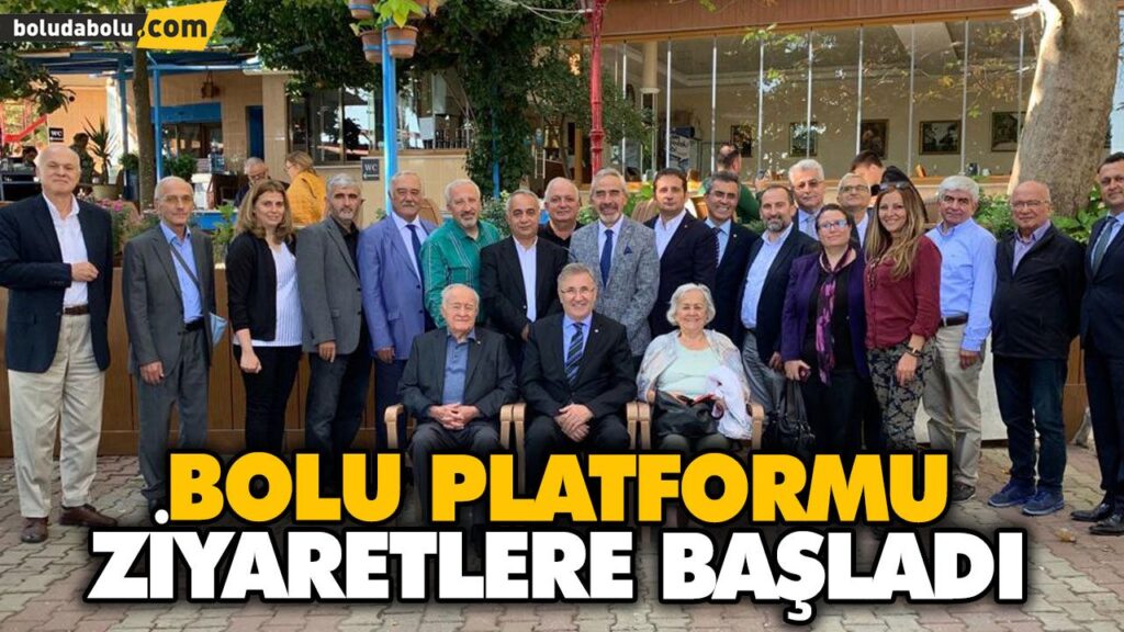 BOLU PLATFORMU ZİYARETLERE BAŞLADI BOLU PLATFORMU ZİYARETLERE BAŞLADI
