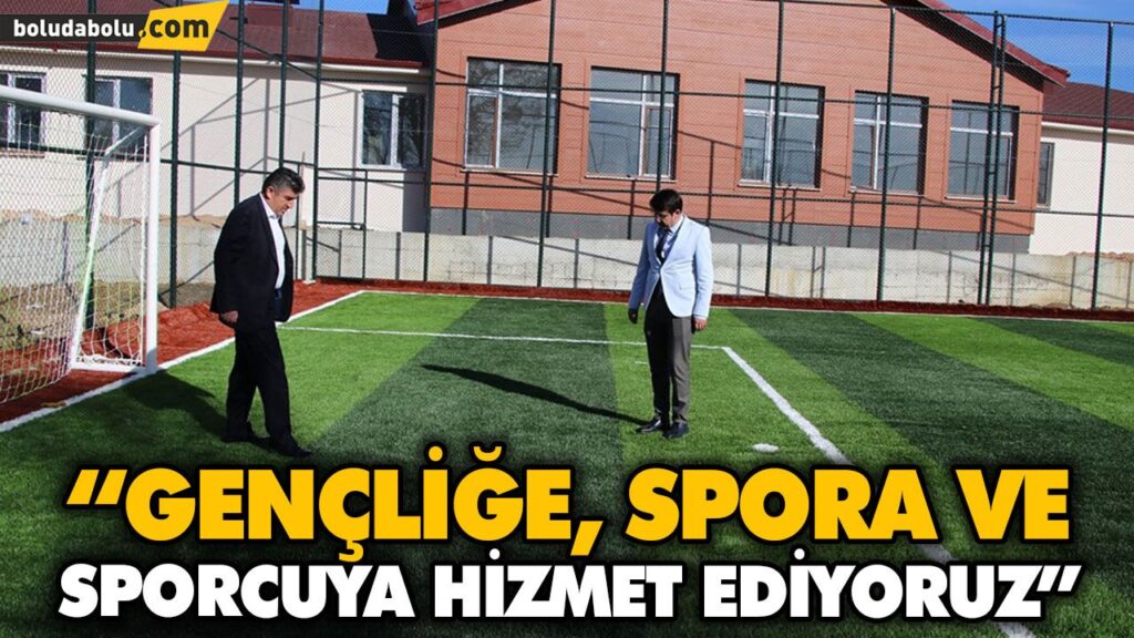 “GENÇLİĞE, SPORA VE SPORCUYA HİZMET EDİYORUZ”