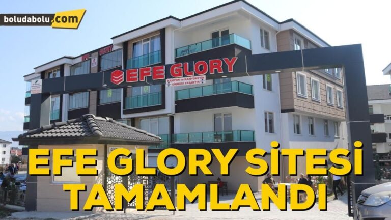 EFE GLORY SİTESİ TAMAMLANDI