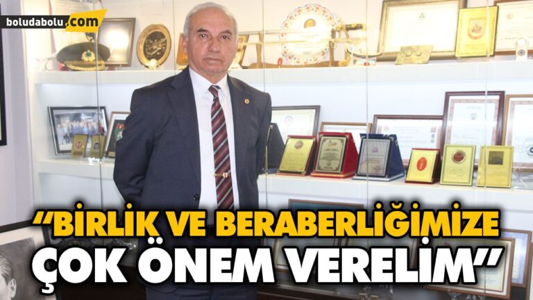 “BİRLİK VE BERABERLİĞİMİZE ÇOK ÖNEM VERELİM”