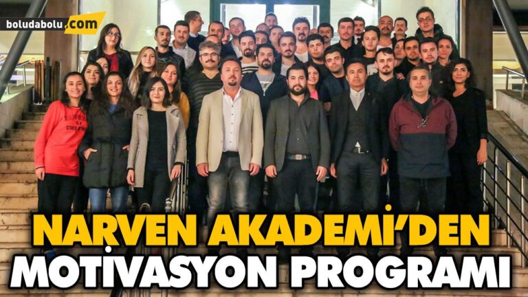 NARVEN AKADEMİ’DEN MOTİVASYON PROGRAMI