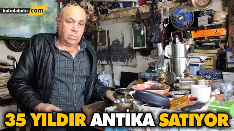 35 YILDIR ANTİKA SATIYOR
