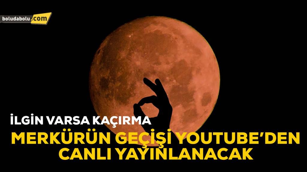 MERKÜR GEÇİŞİNİ KAÇIRMAYIN!