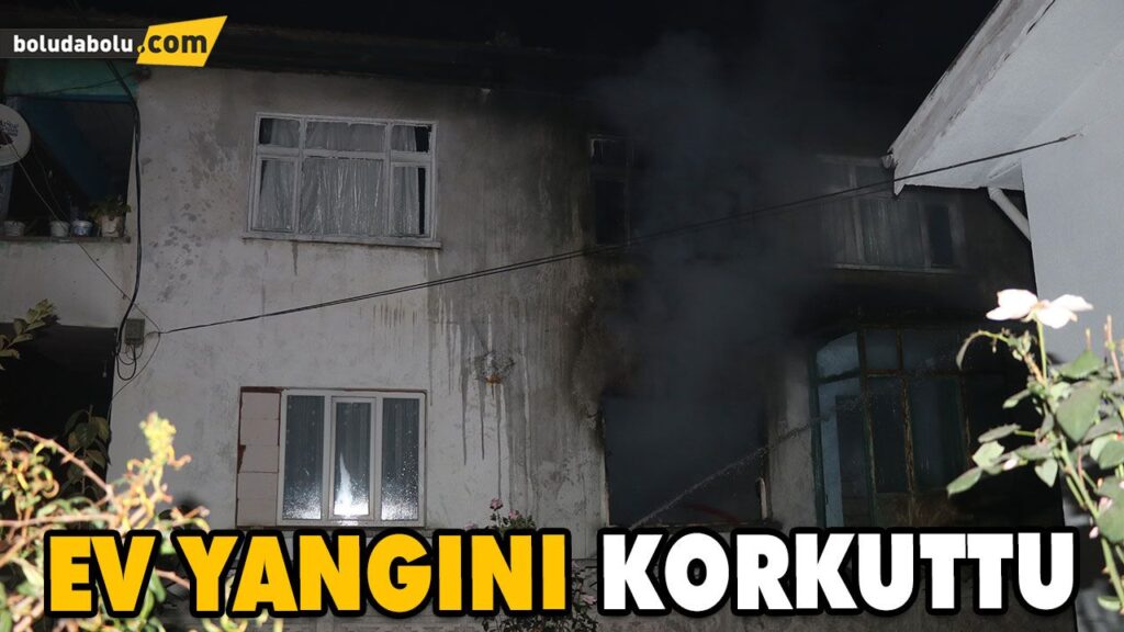 EV YANGINI KORKUTTU