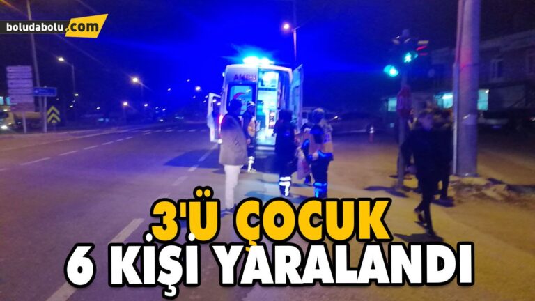 3’Ü ÇOCUK 6 KİŞİ YARALANDI