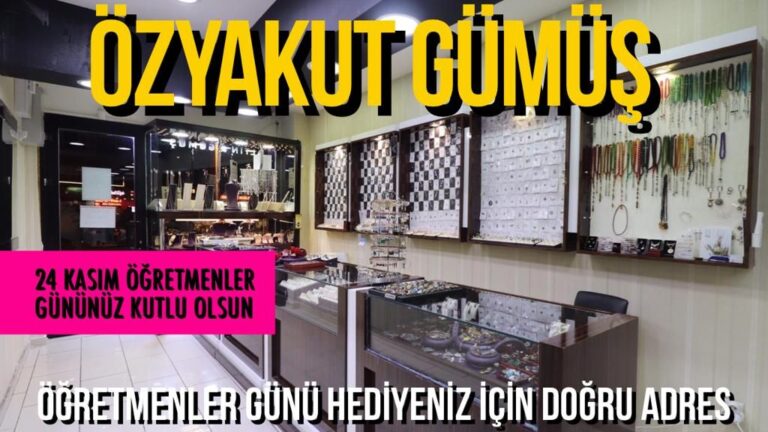 ÖĞRETMENLER GÜNÜNE ÖZEL HEDİYELER ÖZYAKUT GÜMÜŞ’TE