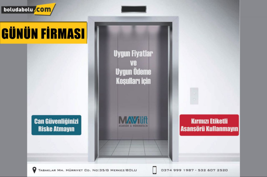 MAVİ LİFT ASANSÖR GÜNÜN FİRMASI MAVİ LİFT ASANSÖR GÜNÜN FİRMASI