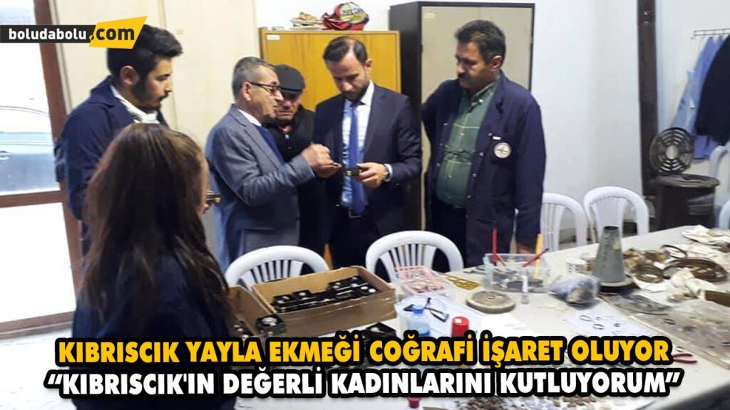 KIBRISCIK YAYLA EKMEĞİ COĞRAFİ İŞARET OLUYOR KIBRISCIK YAYLA EKMEĞİ COĞRAFİ İŞARET OLUYOR