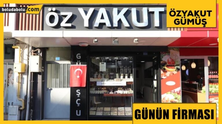 ÖZYAKUT GÜMÜŞ GÜNÜN FİRMASI